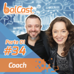 BalCast #34 – Coach – Parte 1