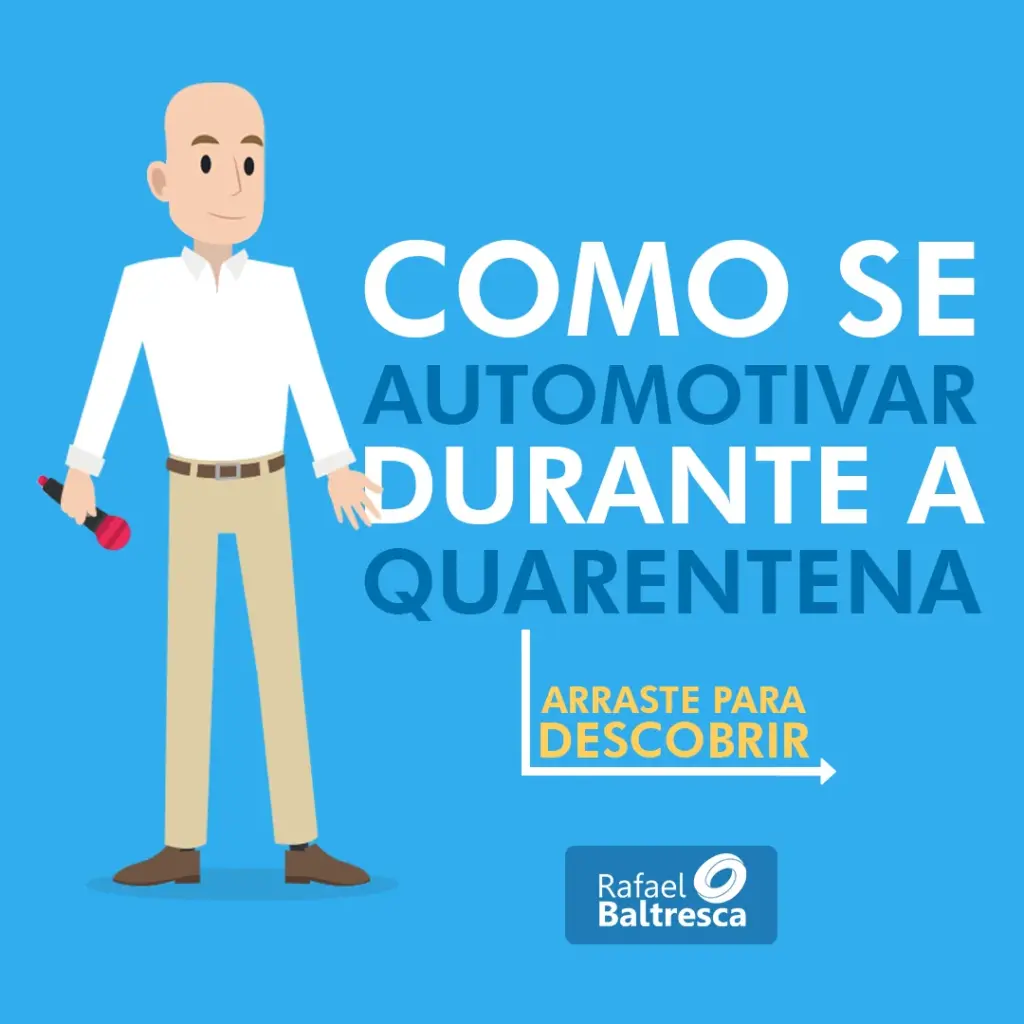 Como se automotivar durante a quarentena